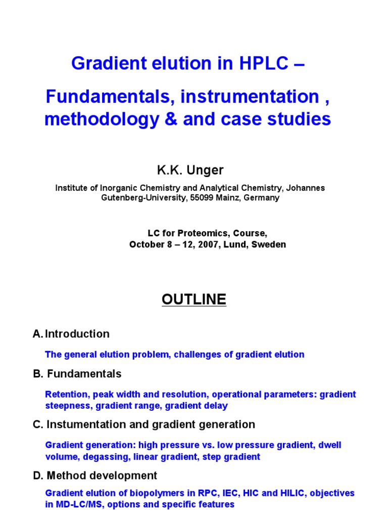 Gradient Elution in HPLC Fundamentals, Instrumentation Elution