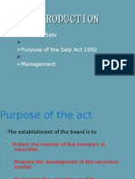 Ø Need For Sebi Ø Purpose of The Sebi Act 1992 Ø Management