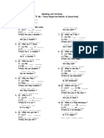 Speaking and Listening Grade 3 (To Be + Noun/Adjective/Adverb of Place/time) Name: - Class: - Practice