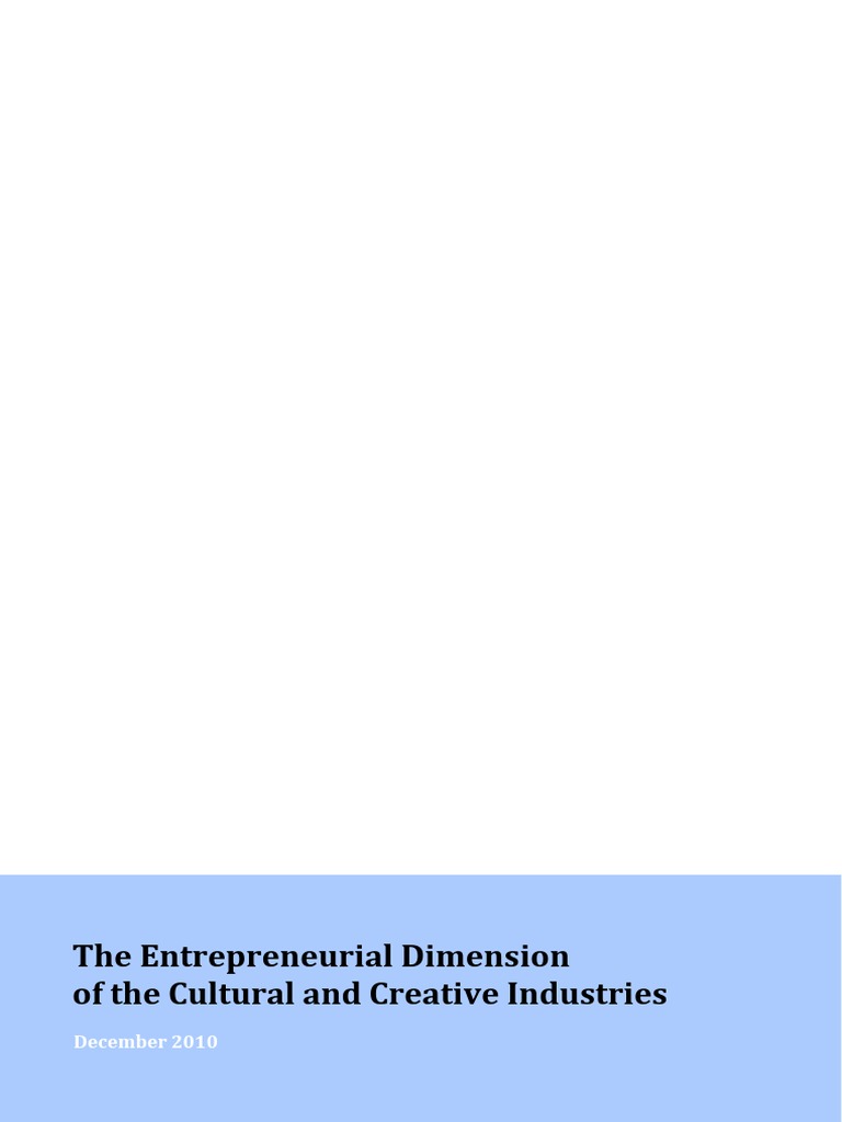 Study On The Entrepreneurial Dimension of The Cultural and Creative ...