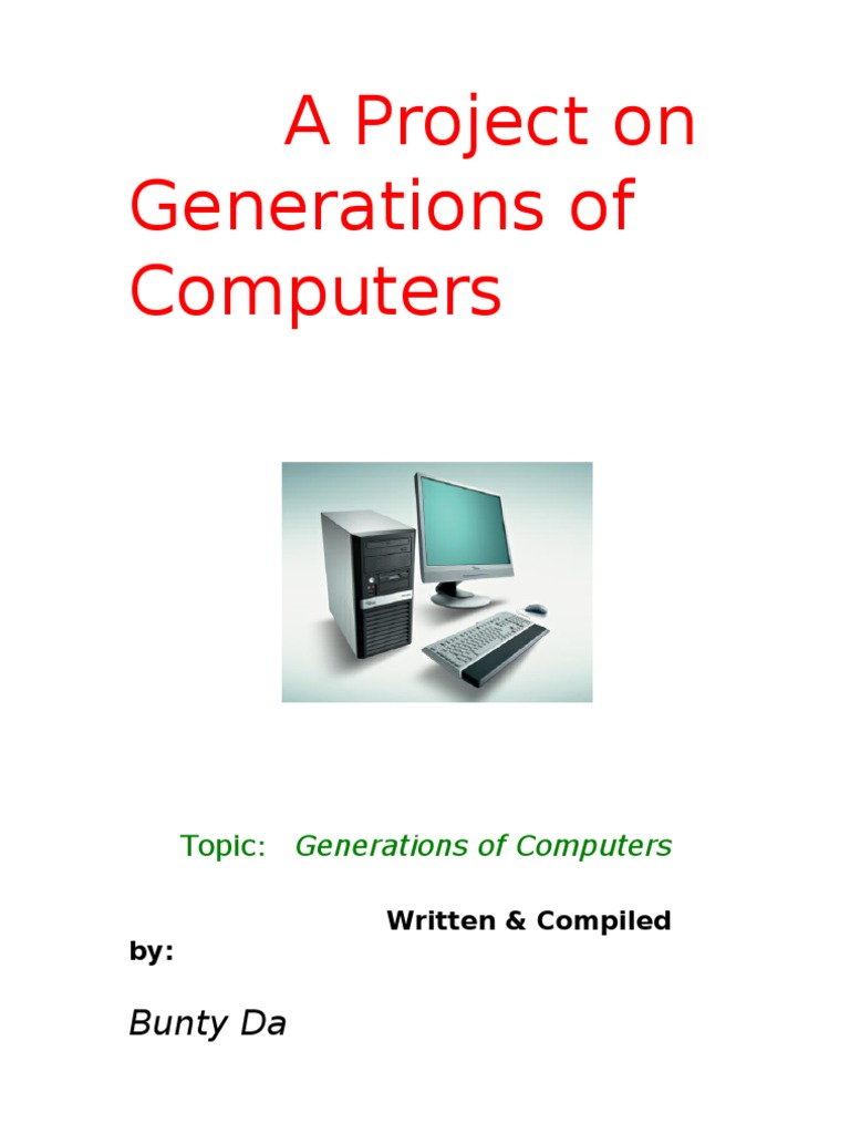 Generations Of Computers Pdf Integrated Circuit Personal Computers