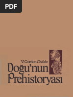 Gordon Childe - Doğunun Prehistoryası (Çev. Şevket Aziz Kansu) - TTK, 2. Basım, 1971