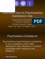 Disorders Due To Psychoactive Substance Use