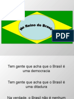 No Reino Do Brasil