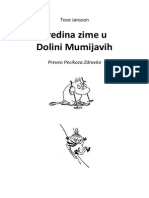 Mumijevi Sredina Zime