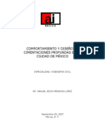 Comportamiento y Diseno de Cimentaciones Profundas en La Ciudad de Mexico