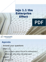 Dojo 1.1 the Enterprise Effect