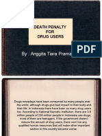 By: Anggita Tiara Pramadiaz: Death Penalty FOR Drug Users