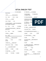 INITIAL ENGLISH TEST ANSWERSB. takingD. to have taken102. I don't feel like _______ out tonight.A. goingC. to goB. wentB. to going