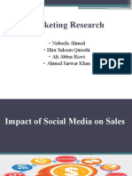 Marketing Research: Nabeela Ahmed Hira Saleem Qureshi Ali Abbas Rizvi Ahmed Sarwar Khan