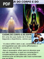 Cuidar do corpo e do espírito