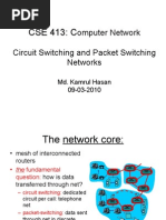 Circuit Switching and Packet Switching