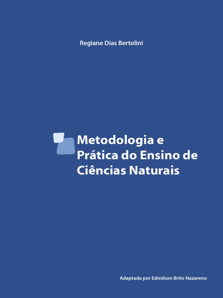 Ensino de Ciências Naturais: Metodologia e Prática | PDF | Science ...