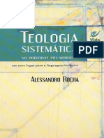 Alessandro Rocha - Teologia Sistemática no Horizonte Pós-Moderno