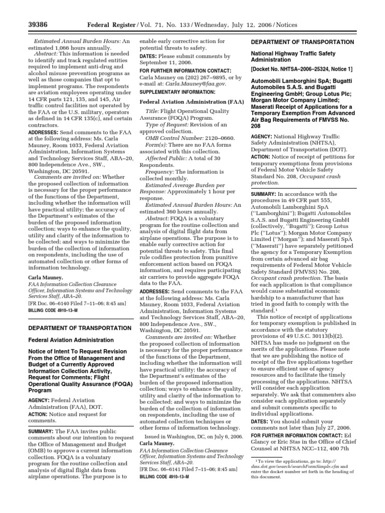 Notice: Motor Vehicle Safety Standards Exemption Petitions, Etc ...