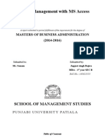 Database Management With MS Access: School of Management Studies