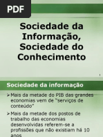 Sociedade Da Informação, Sociedade Do Conhecimento