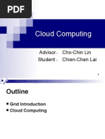 Cloud Computing: Advisor Cho-Chin Lin Student Chien-Chen Lai