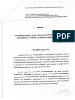 Sistema integrado de gestión parra las representaciones diplomáticas y consulares argentinas en el exterior. 