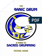 The Shamanic Drum: A Guide To Sacred Drumming
