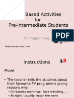 Task Based Activities For Pre-Intermediate Students: TV Programmes