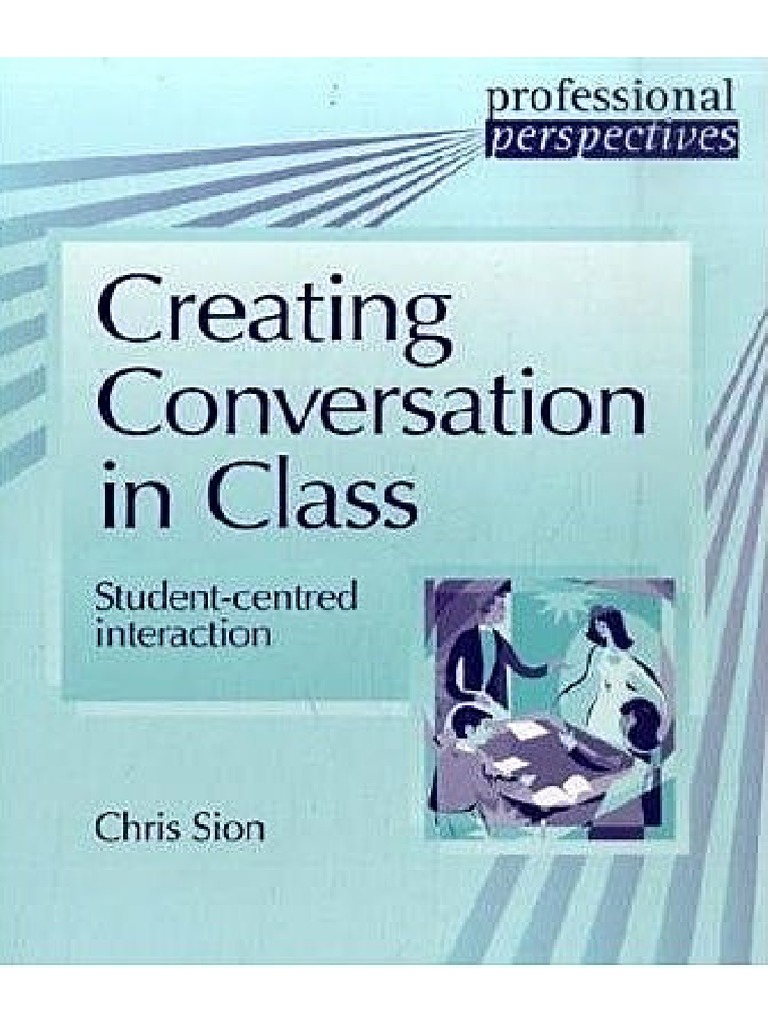 Creating Conversation in Class | PDF