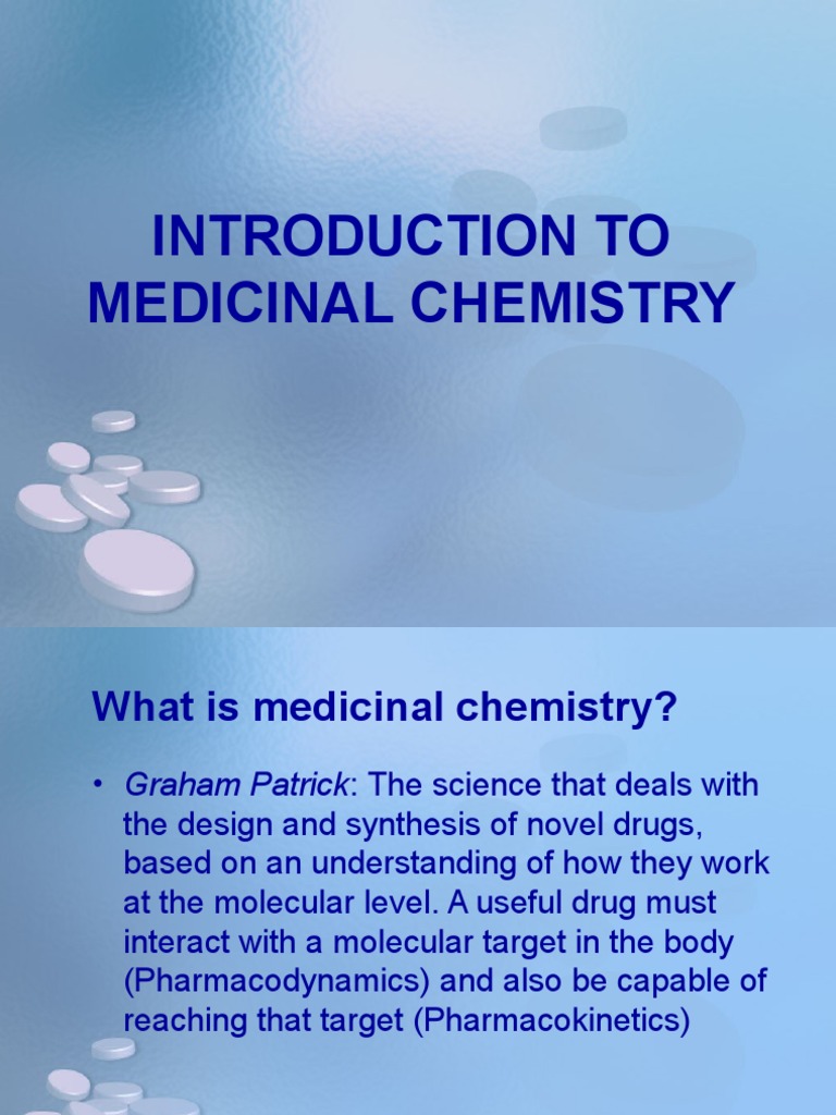 1 Introduction to Medicinal Chemistry Medicinal Chemistry