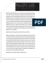 Processos Criativos e Processos de Ensino Reflexões Sobre Vivências Artísticas e Escolares em Busca Da Pluralidade Do Aprender PEDRON, Denis