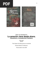 La Sanación Viene Desde Afuera - Daan Van Kampenhout - Chamanismo y Constelaciones