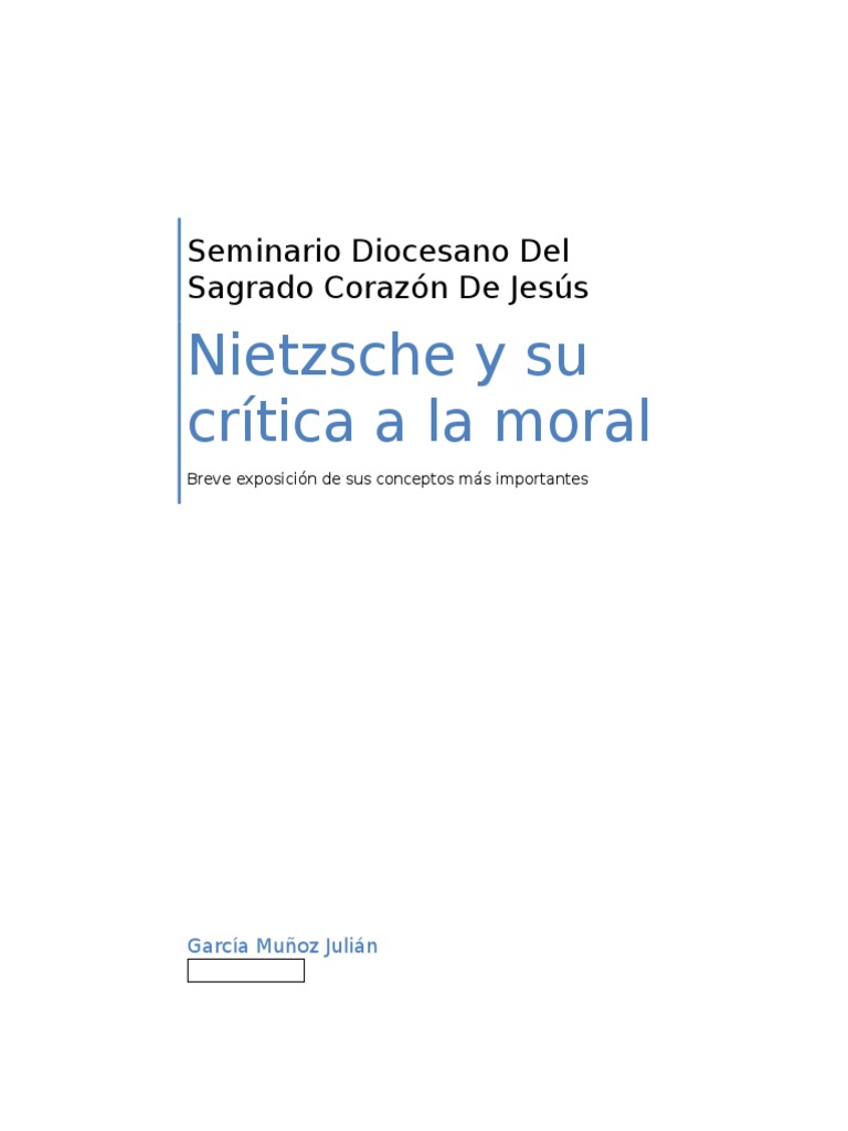 Nietzsche: breve análisis de su crítica a la moral