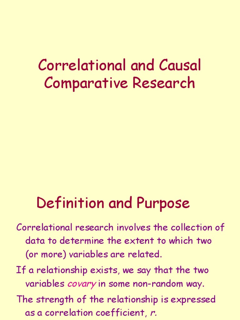 Correlational and Causal Comparative Research Correlation And