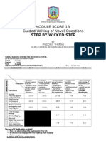 Module Score 15 Guided Writing of Novel Questions: Step by Wicked Step