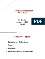 System Architecture: IAP Lecture 2