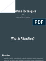 Alienation Techniques