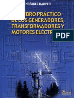 El Libro Práctico de Los Generadores - Transformadores y Motores Eléctricos - Gilberto Enriquez Harper