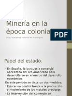 Minería en La Época Colonial