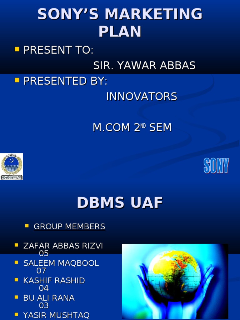 SONY’S MARKETING PLAN Sony Brand