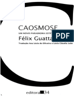 Guattari Felix Caosmose Um Novo Paradigma Estetico