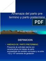 5° Amenaza de Parto Pre Término. Dr Reyes. Lunes 27.04.15.ppt