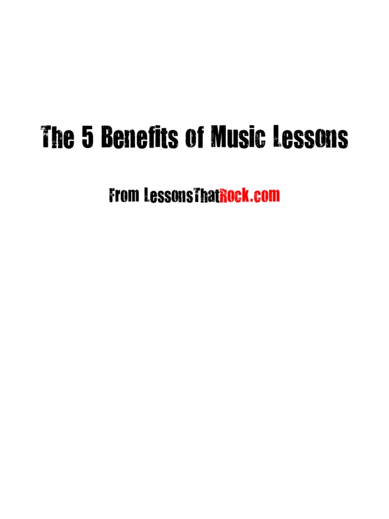5 Key Benefits of Music Lessons | PDF | Homework | Sat