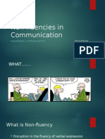 Non-Fluencies in Communication