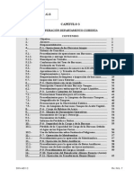 Barcazas Secas, Procedimientos