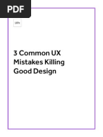 Uxpin 3 Common Ux Mistakes Killing Good Design