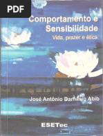 Comportamento e Sensibilidade Vida, Prazer e Ética - José Antônio Damásio Abib, 2007(INDEX)[INDEX]