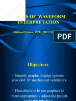Basics of Waveform Interpretation: Michael Haines, MPH, RRT-NPS, AE-C