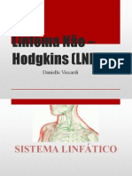 Linfoma Não – Hodgkins (LNH)