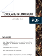 Técnica, Maneira e Maneirismo