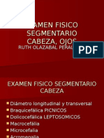 EXAMEN FISICO Segmentario Cabeza Ojos