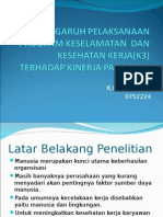 Pengaruh Pelaksanaan Program Keselamatan Dan Kesehatan Kerja(k3)