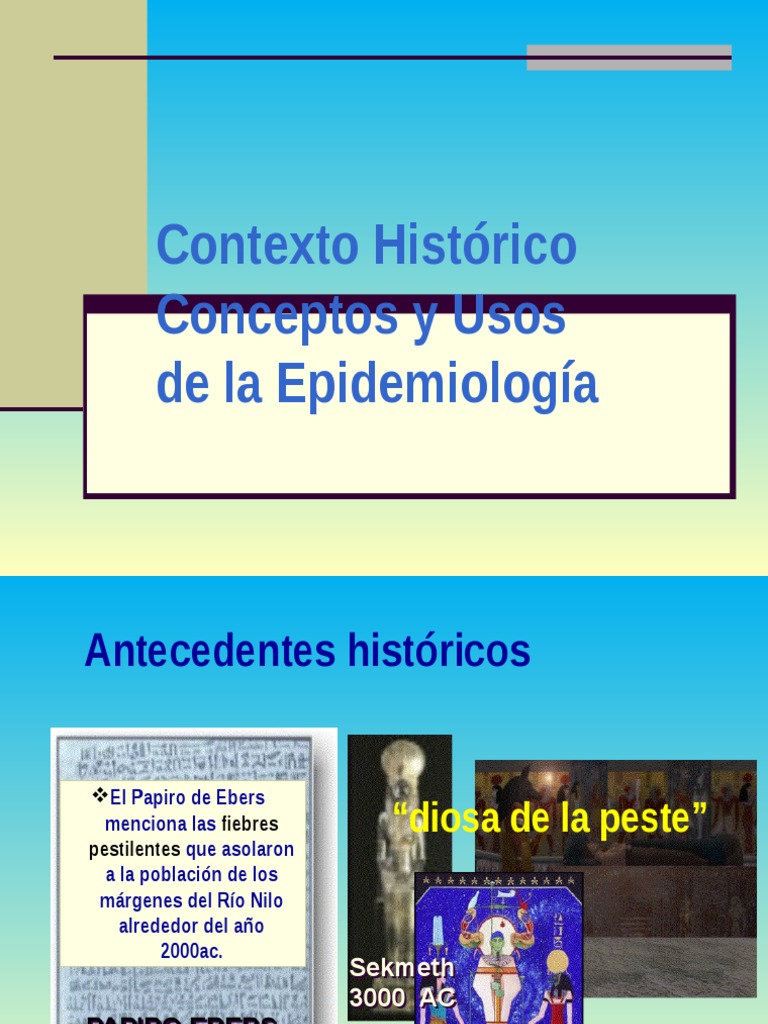 1.1.a. Historia, Conceptos y Usos de La Epidemiologia